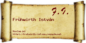 Frühwirth István névjegykártya