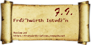 Frühwirth István névjegykártya